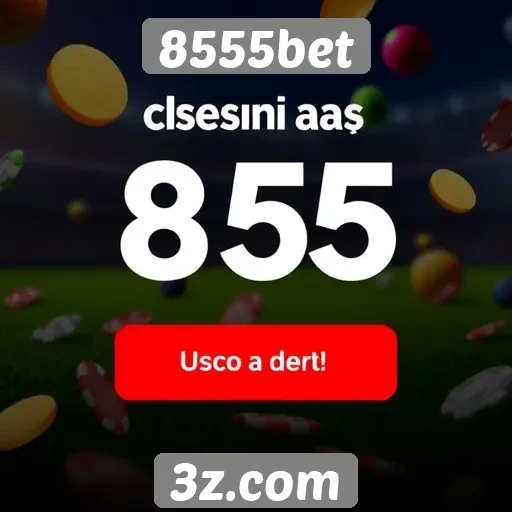 Ofertas de bônus e promoções em 8555bet